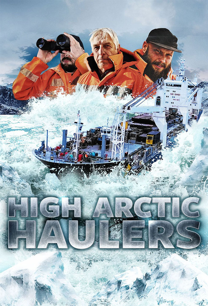 Poster de la serie High Arctic Haulers