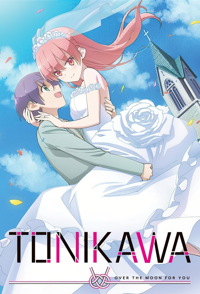 Poster de la serie TONIKAWA: Over The Moon For You