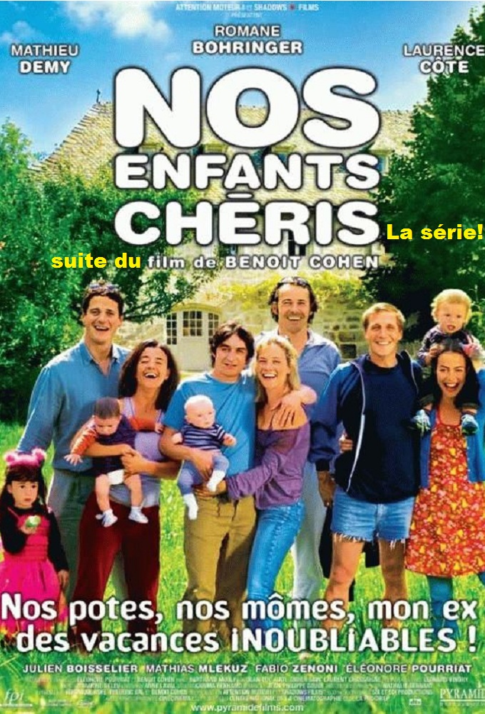 Poster de la serie Nos enfants chéris