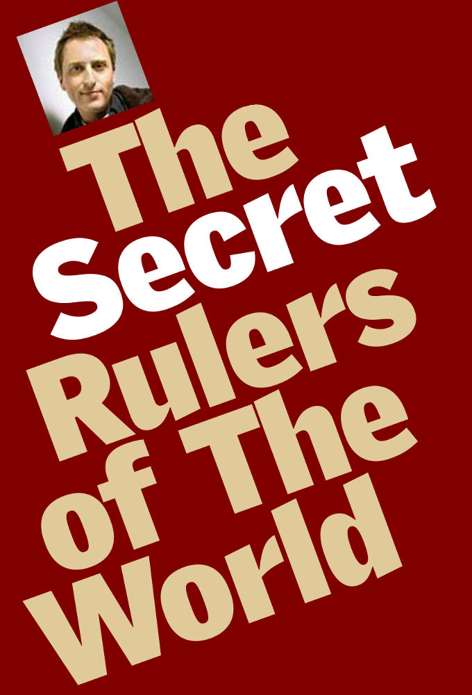 Poster de la serie The Secret Rulers of the World