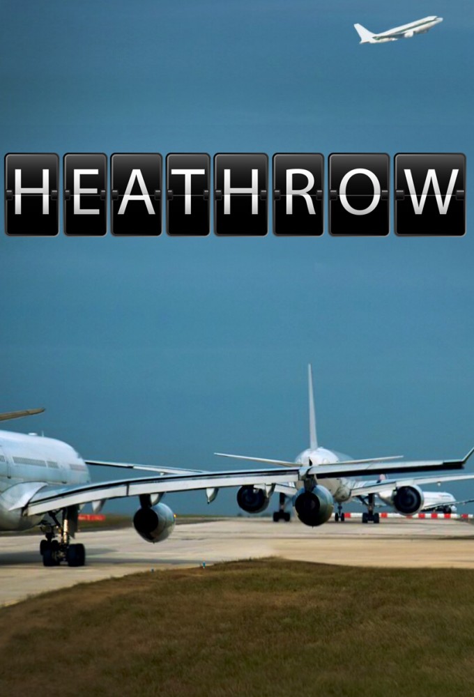 Poster de la serie Heathrow: Britain's Busiest Airport