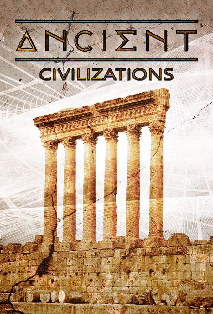 Poster de la serie Ancient Civilizations (2017)