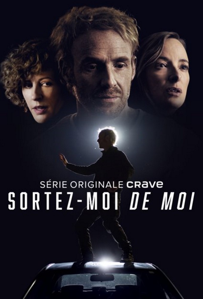 Poster de la serie Sortez-moi de moi