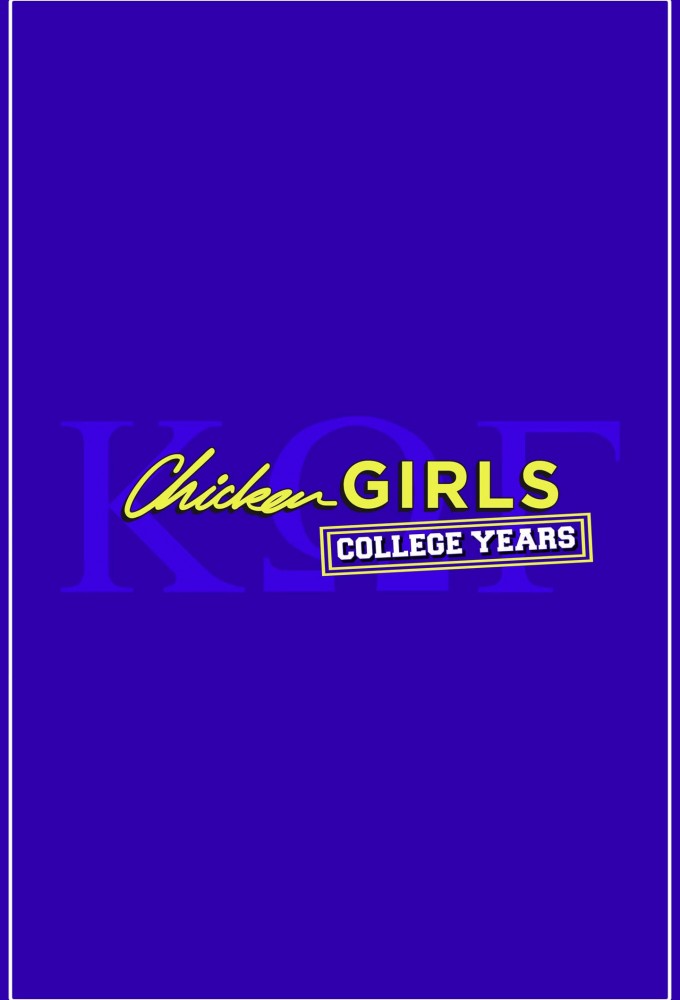 Poster de la serie Chicken Girls: College Years