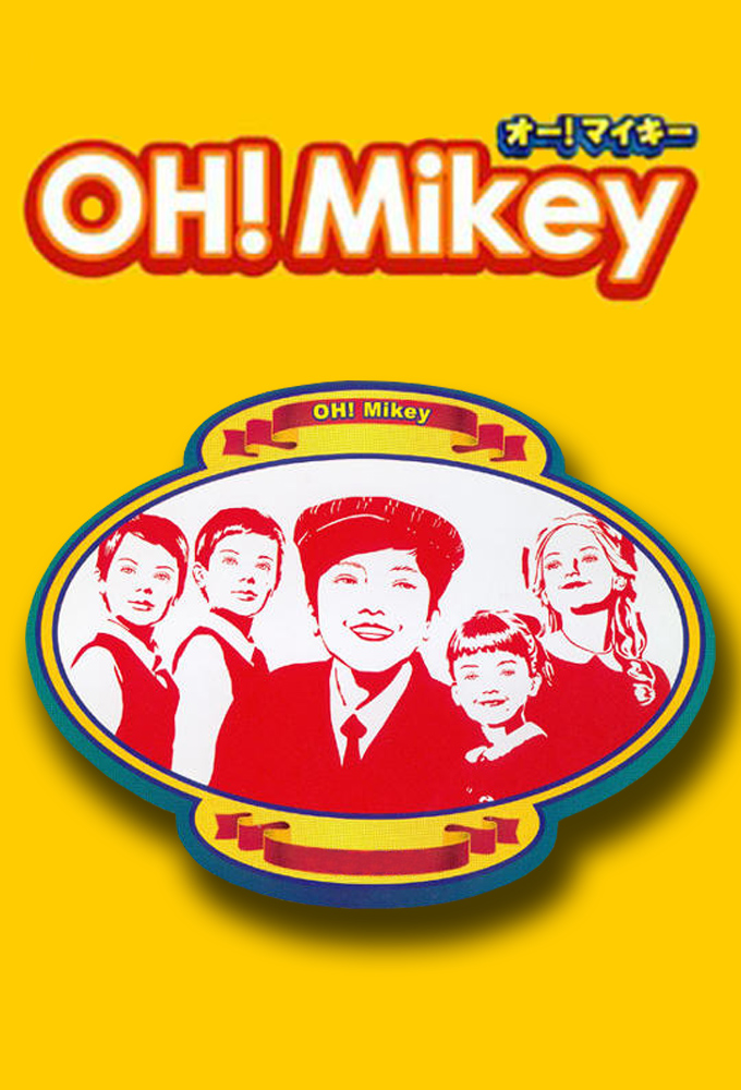 Poster de la serie Oh Mikey!