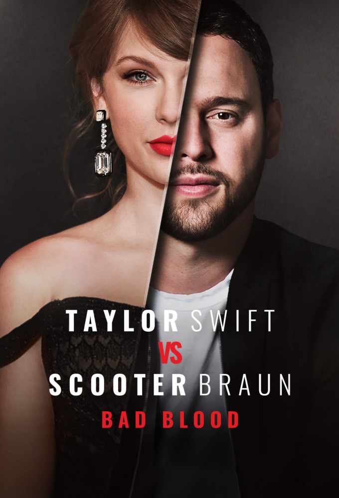 Poster de la serie Taylor Swift vs. Scooter Braun: Bad Blood