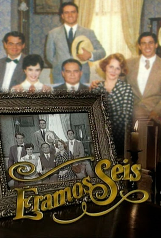 Poster de la serie Eramos Seis