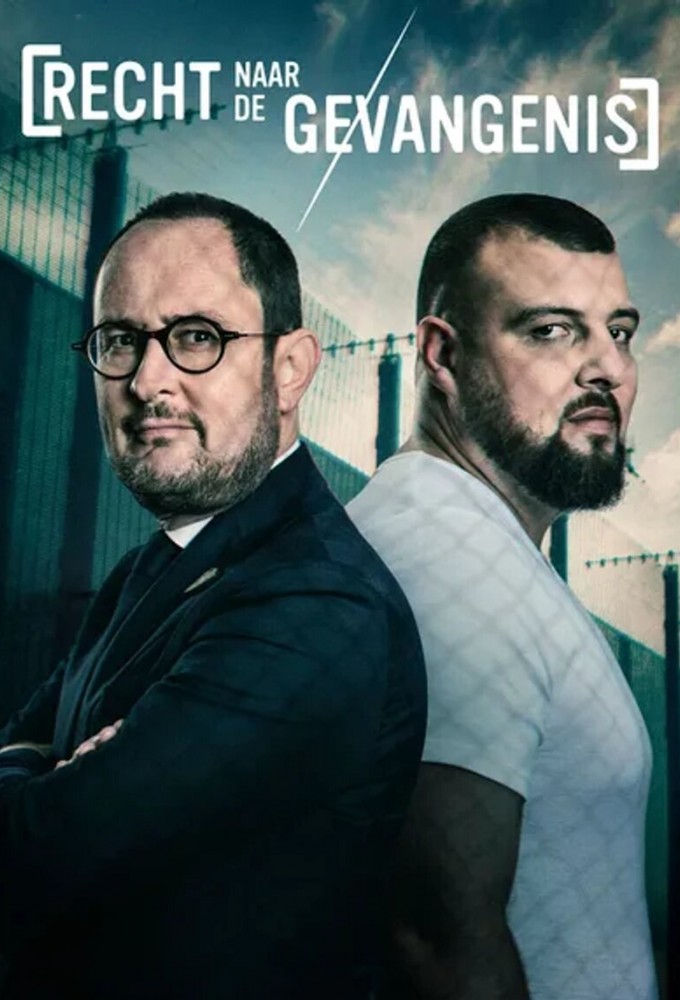 Poster de la serie Recht Naar De Gevangenis