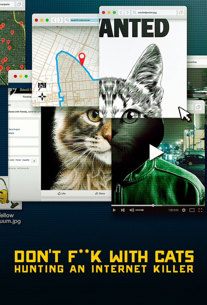 Poster de la serie Don't F**k with Cats: Hunting an Internet Killer