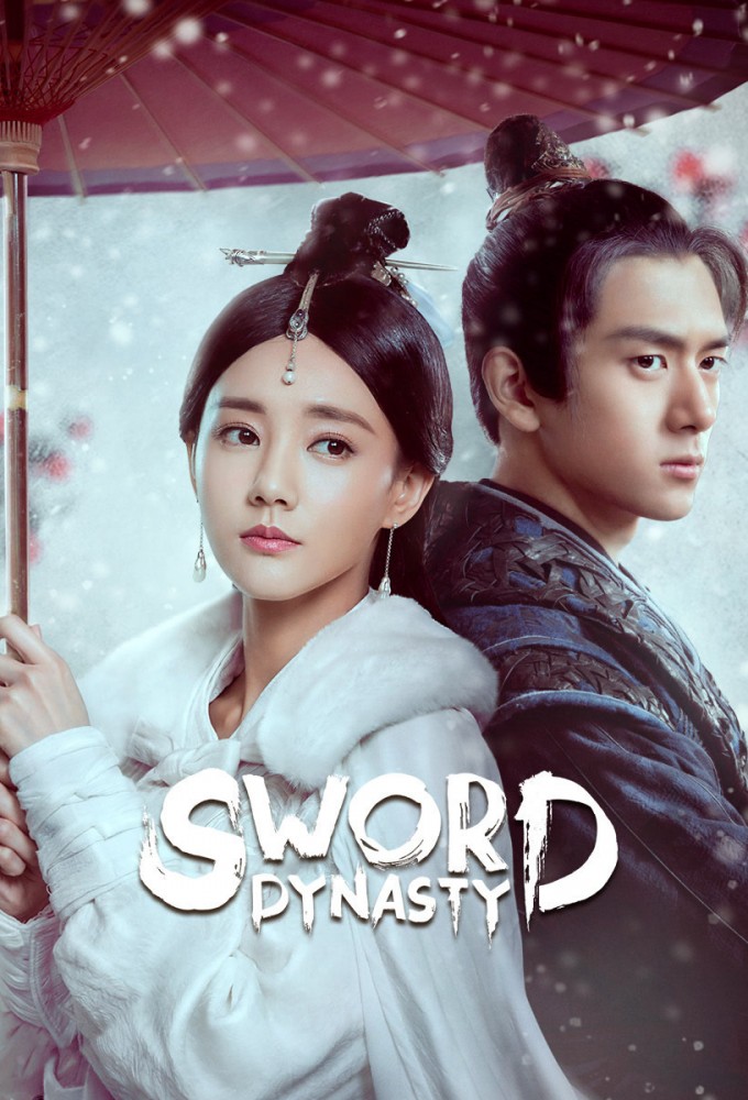 Poster de la serie Sword Dynasty (2019)