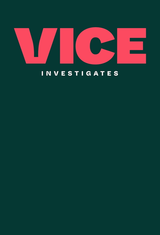 Poster de la serie VICE Investigates