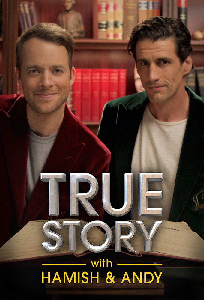 Poster de la serie True Story With Hamish And Andy