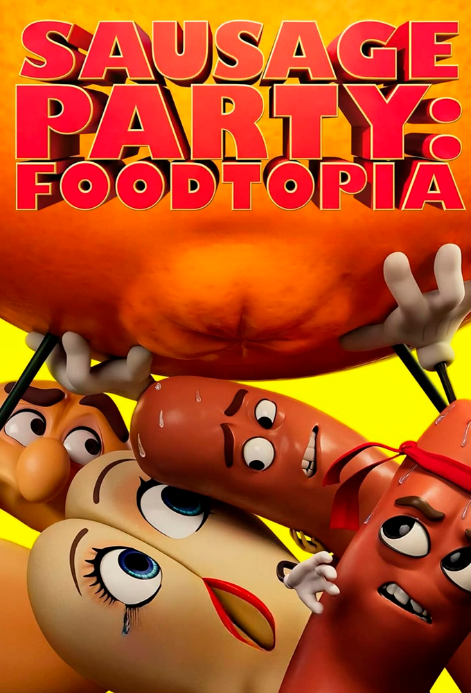 Poster de la serie Sausage Party: Foodtopia