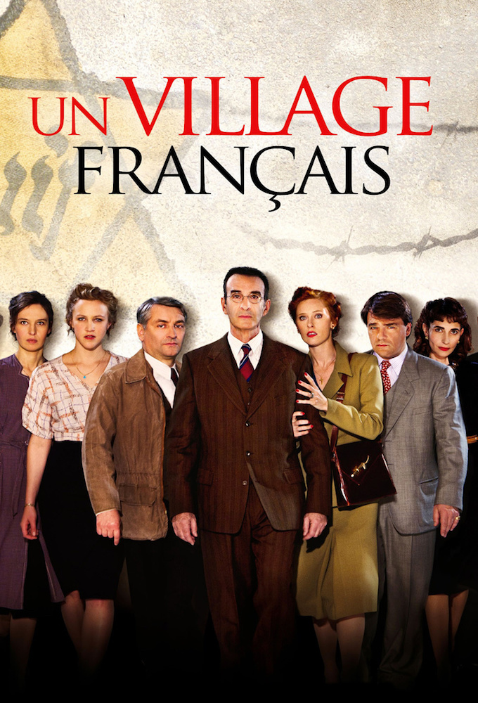 Un Village Français Streaming Saison 1 Regarder les épisodes de Un village français en streaming | BetaSeries.com
