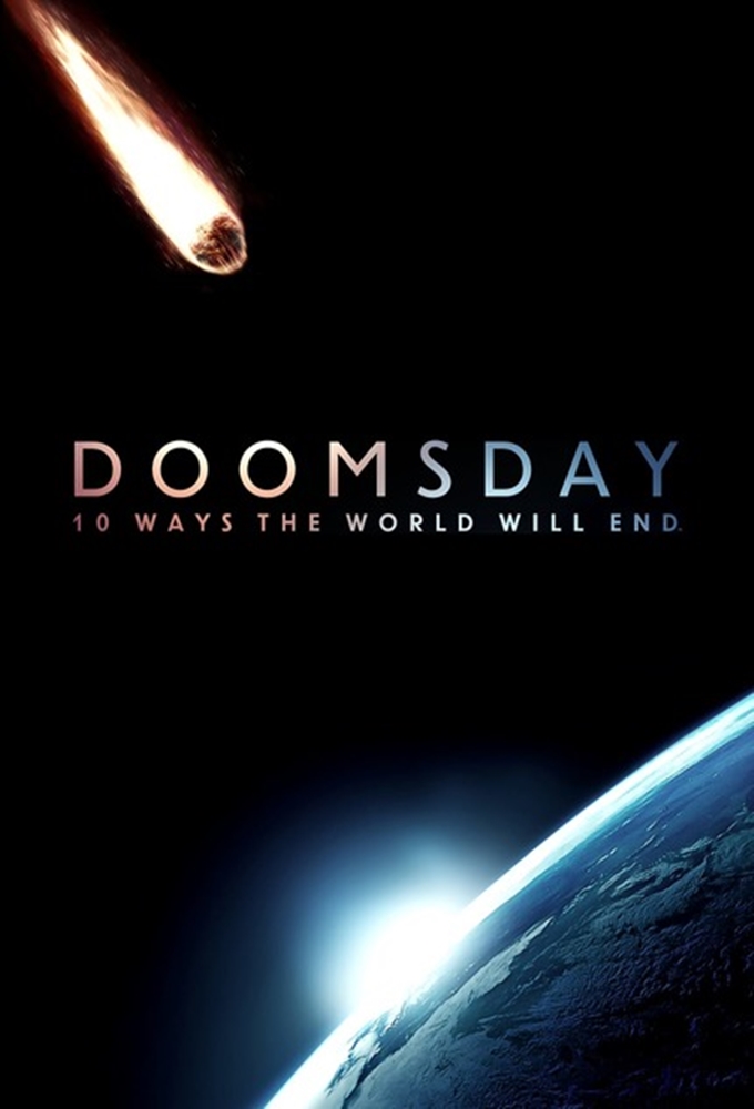 Poster de la serie Doomsday 10 scénarios pour la fin du monde