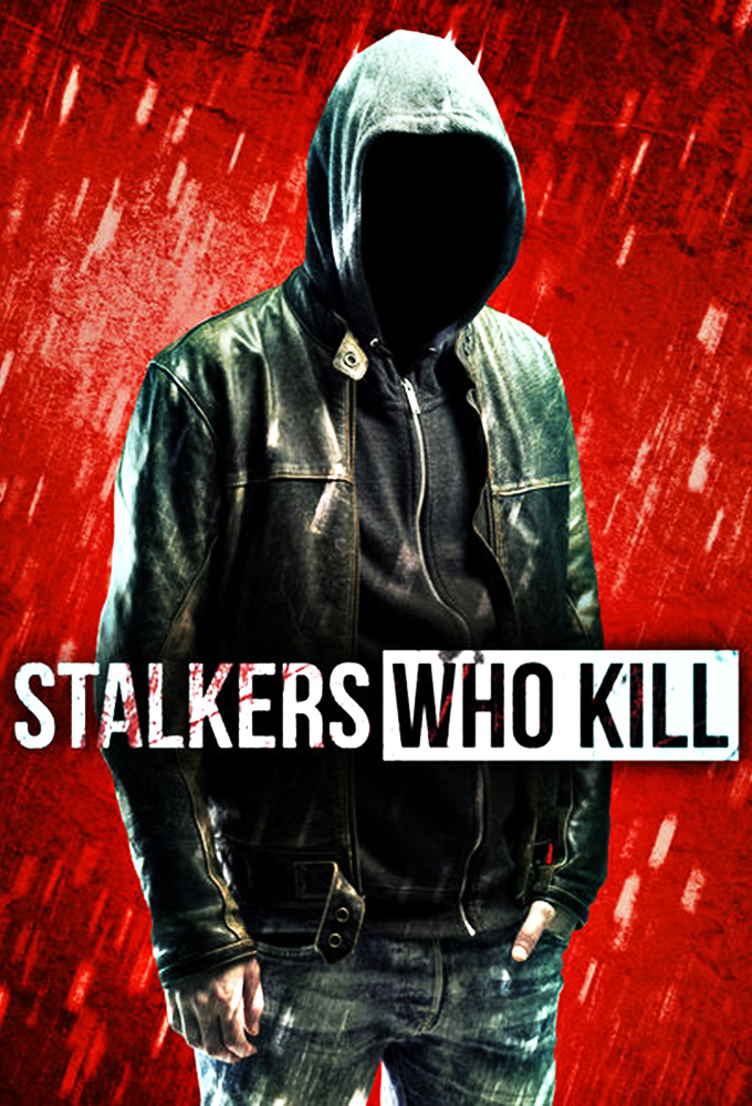 Poster de la serie Stalkers Who Kill