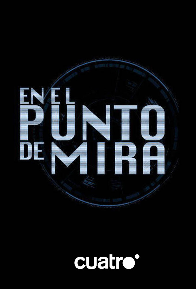 Poster de la serie En el punto de mira