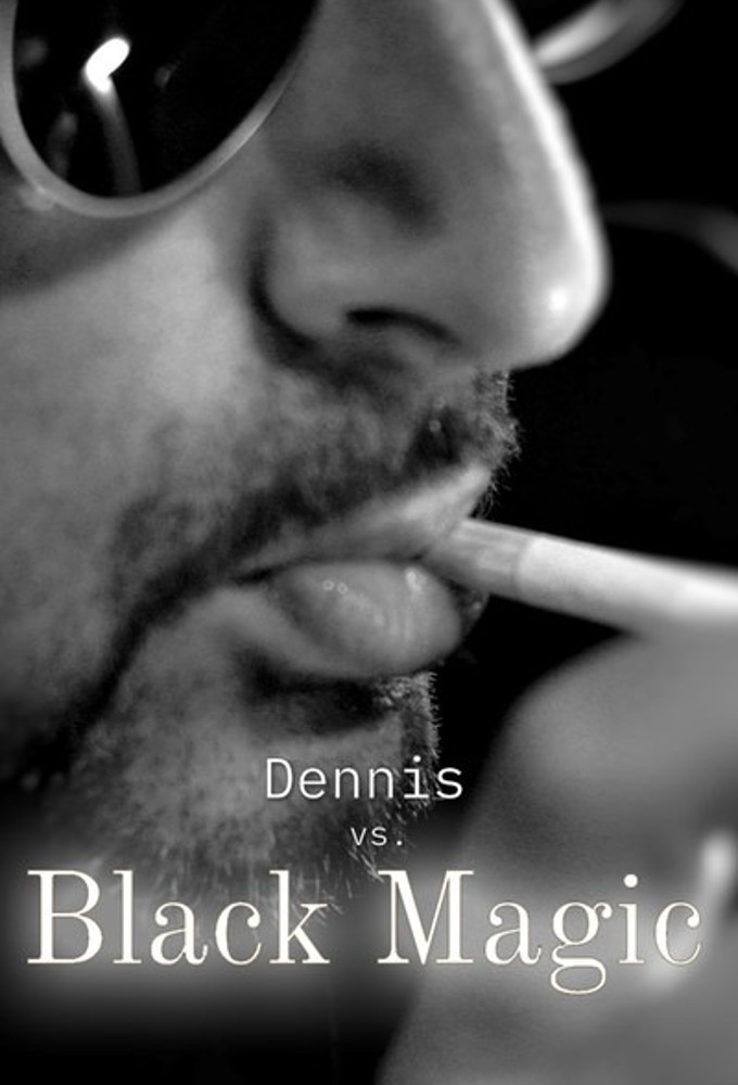 Poster de la serie Dennis vs. Black Magic