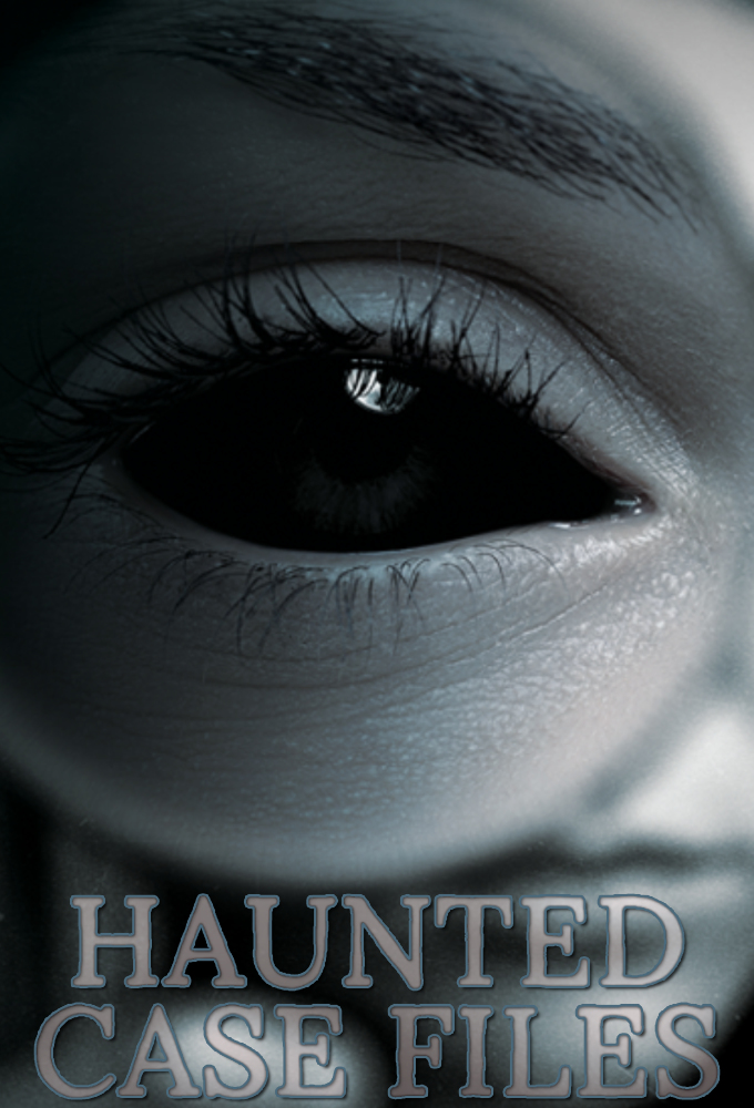 Poster de la serie Haunted Case Files