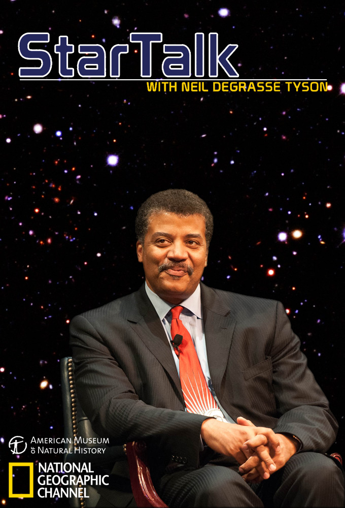 Poster de la serie StarTalk with Neil deGrasse Tyson