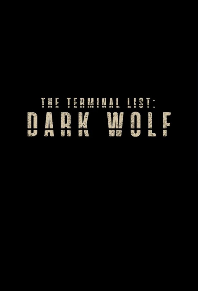 Poster de la serie The Terminal List: Dark Wolf