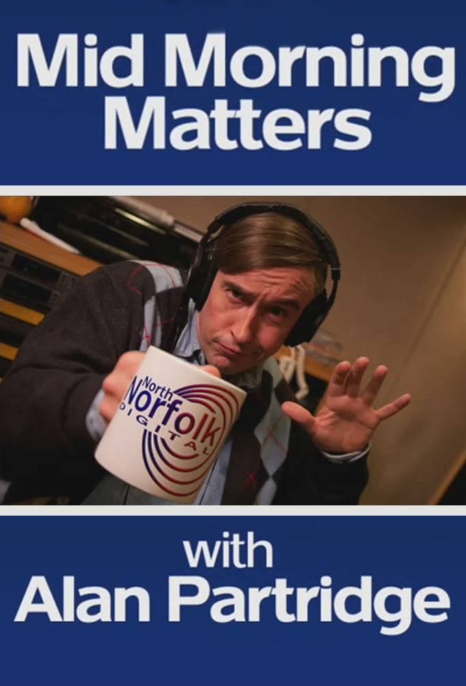 Poster de la serie Mid Morning Matters with Alan Partridge