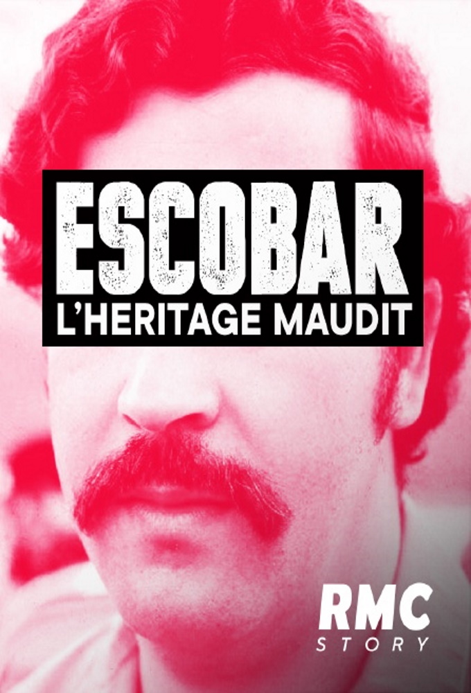 Poster de la serie Escobar, l'héritage maudit