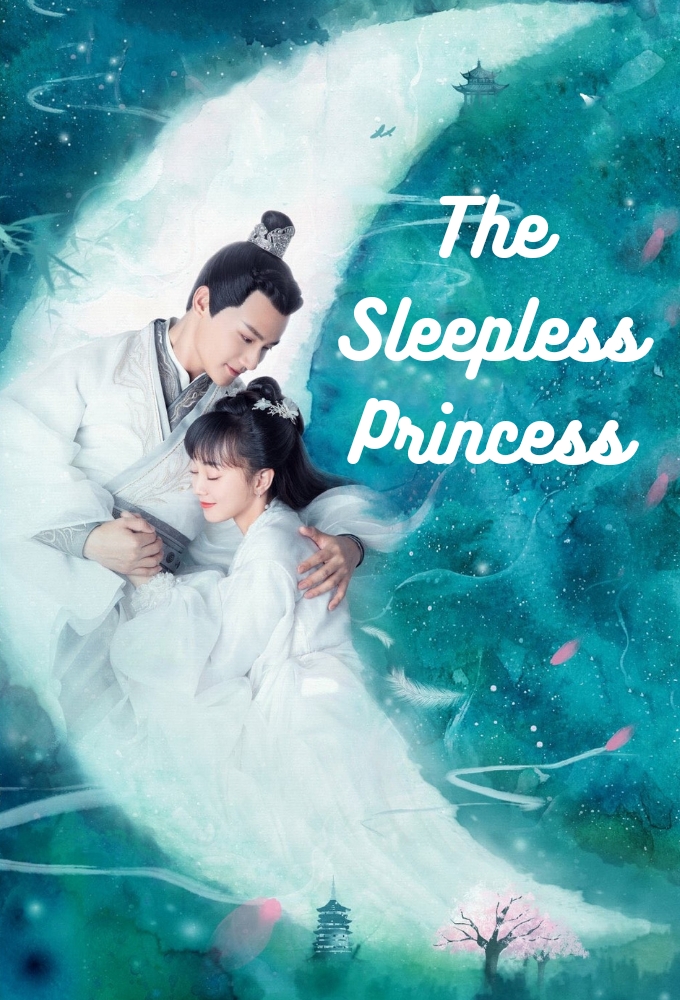 Poster de la serie The Sleepless Princess