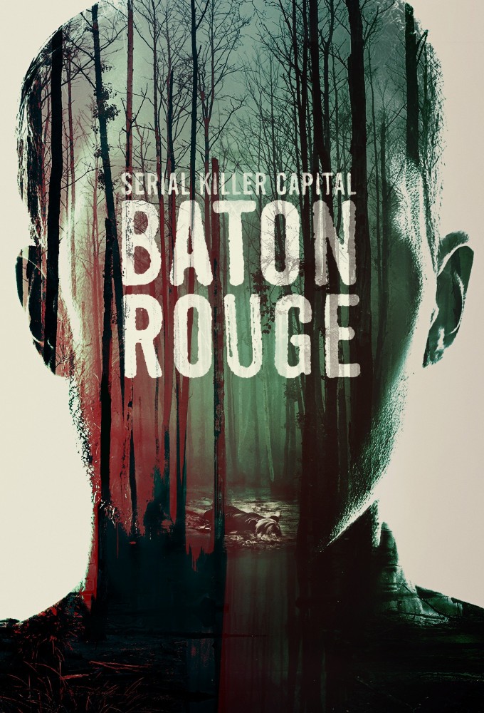Poster de la serie Serial Killer Capital: Baton Rouge