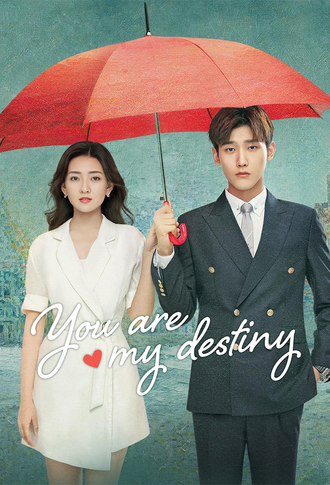 Poster de la serie You Are My Destiny (ZH)