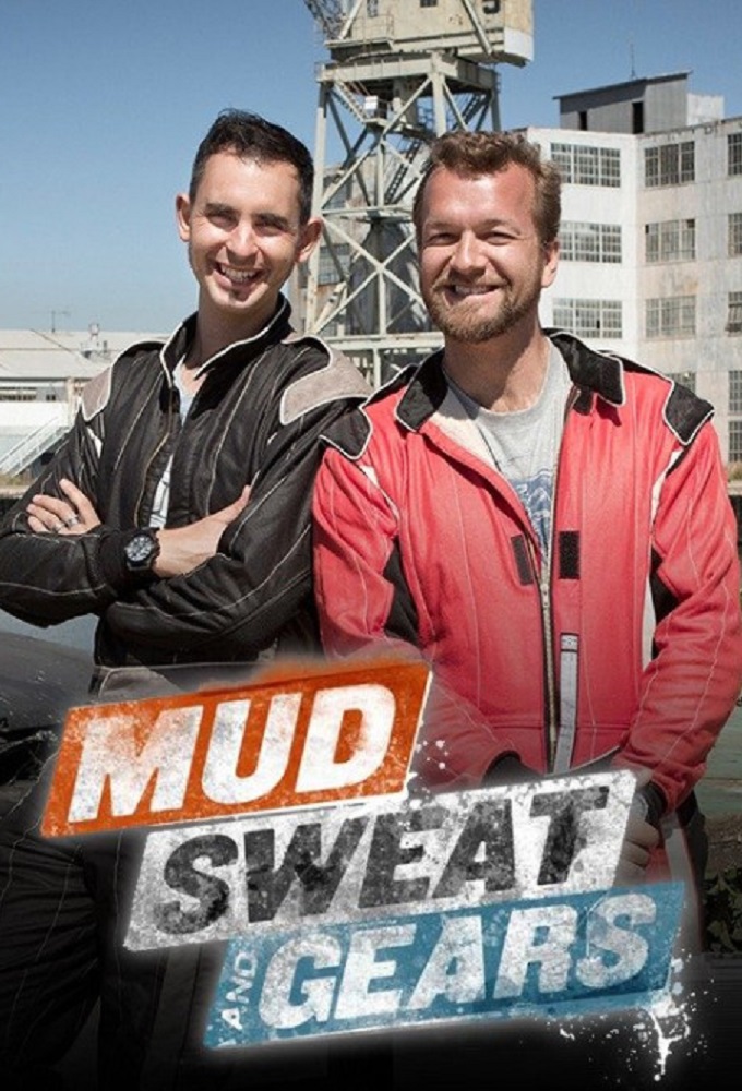 Poster de la serie Mud, Sweat & Gears