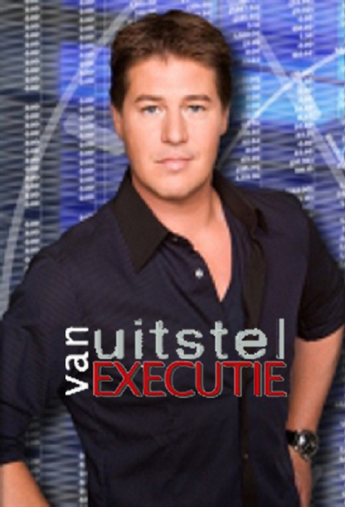 Poster de la serie Uitstel van executie