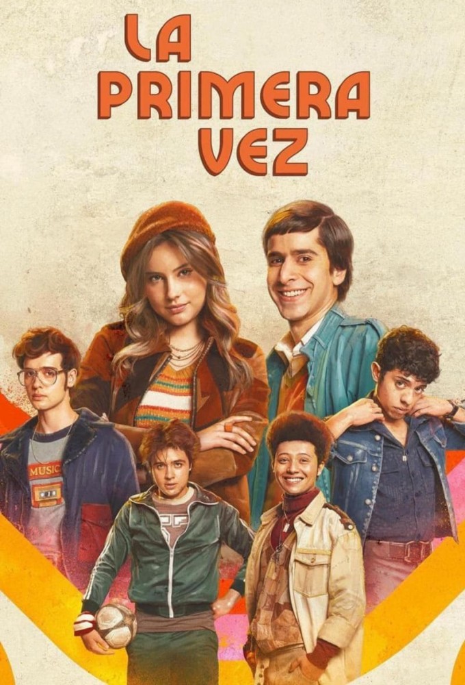 Poster de la serie La primera vez