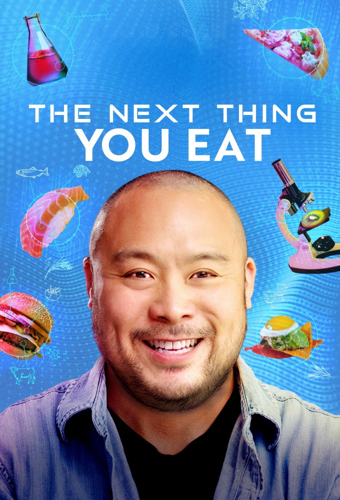 Poster de la serie The Next Thing You Eat