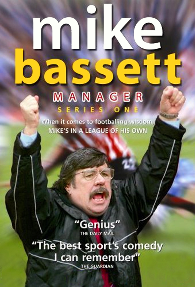 Poster de la serie Mike Bassett: Manager