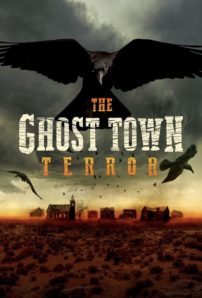 Poster de la serie The Ghost Town Terror