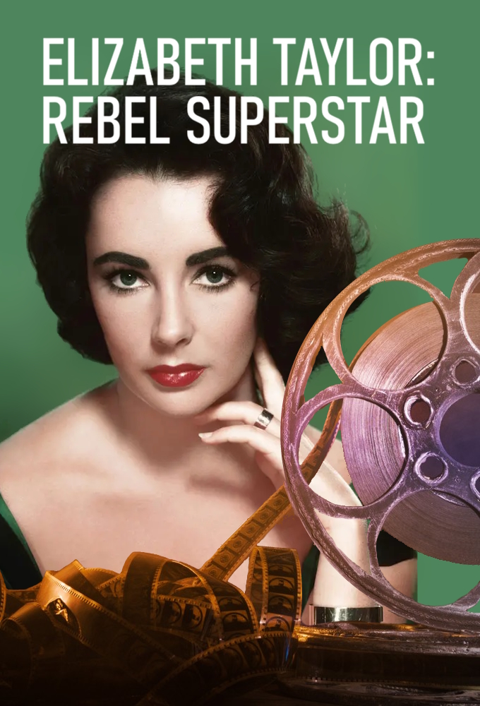 Poster de la serie Elizabeth Taylor: Rebel Superstar