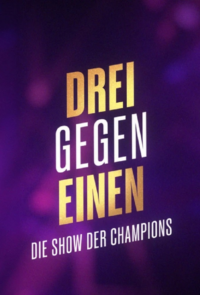 Poster de la serie Trois contre un - Le show des champions