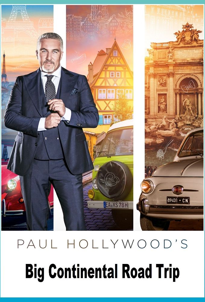 Poster de la serie L'Europe en voiture avec Paul Hollywood