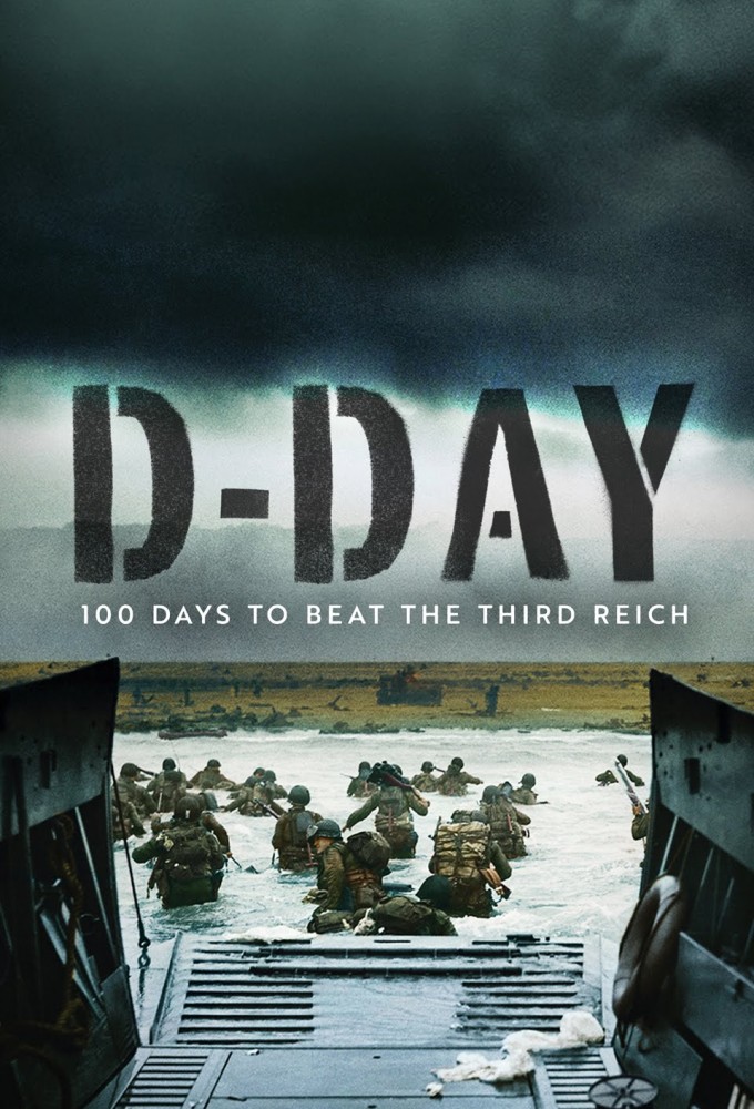 Poster de la serie D Day: 100 Days to Beat the Third Reich