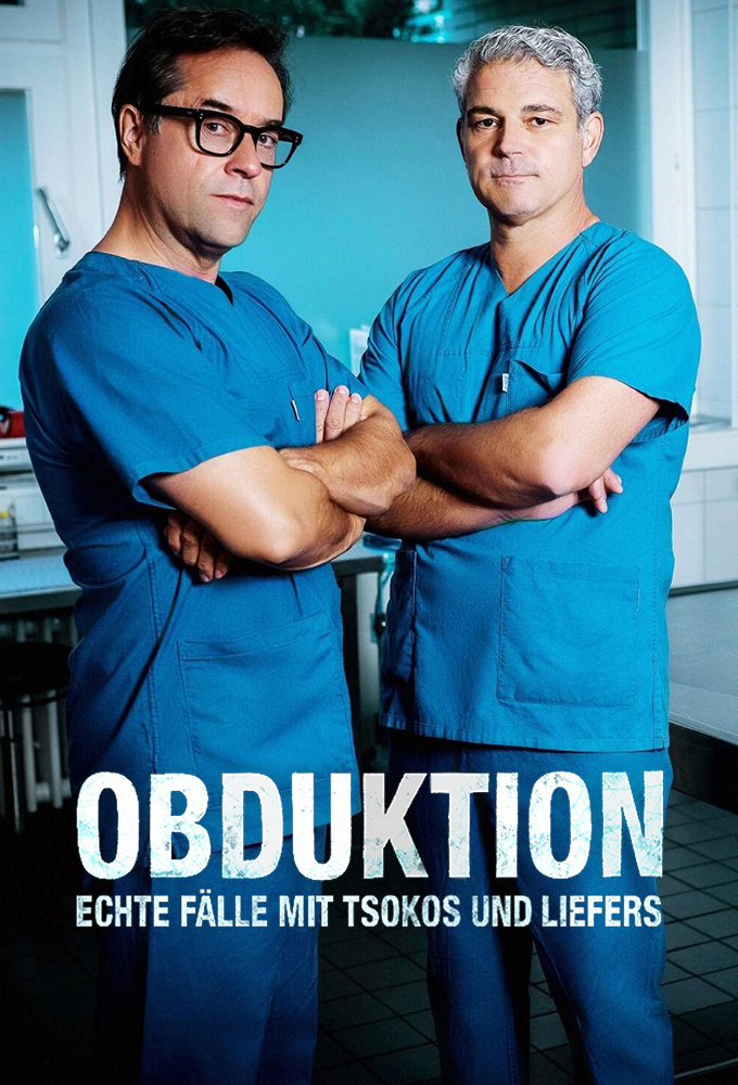 Poster de la serie Obduktion - Echte Fälle mit Tsokos und Liefers