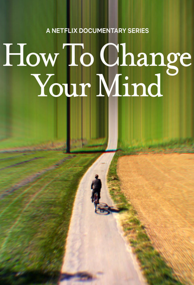 Poster de la serie How to Change Your Mind