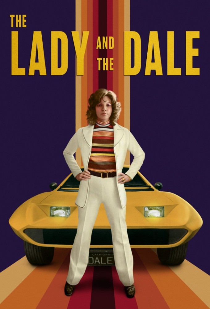 Poster de la serie The Lady and The Dale: Uma História Sobre Rodas