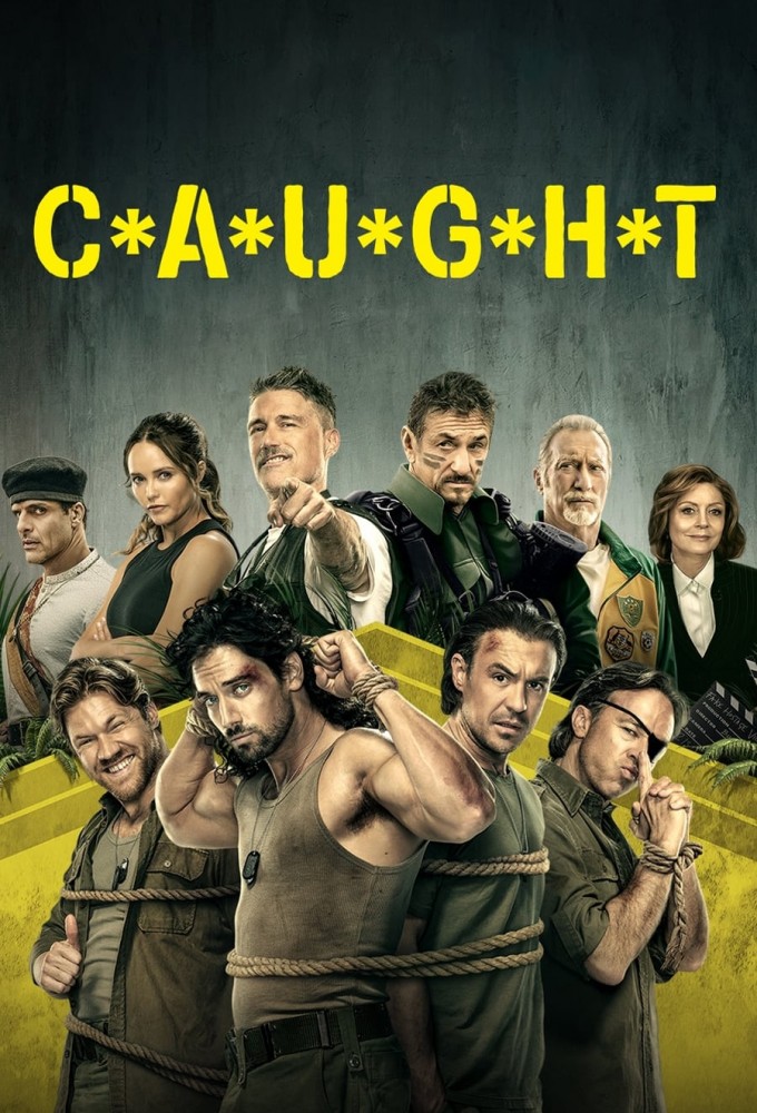 Poster de la serie C*A*U*G*H*T