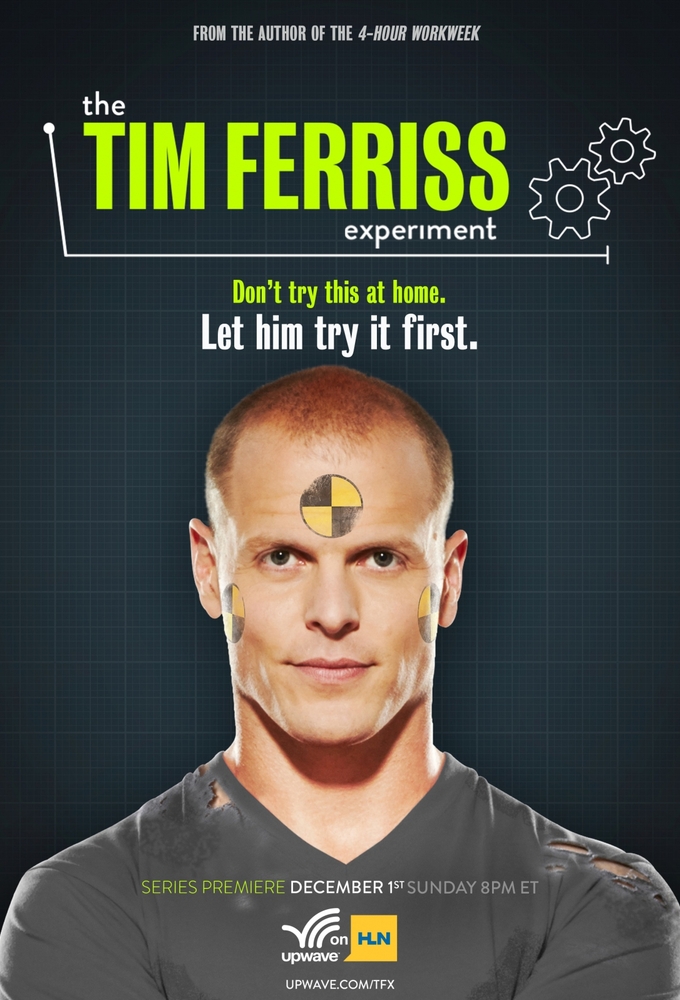 Poster de la serie The Tim Ferriss Experiment