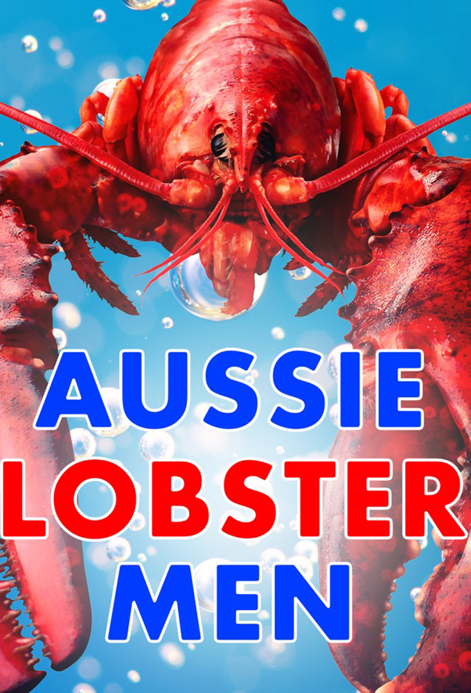 Poster de la serie Aussie Lobster Men