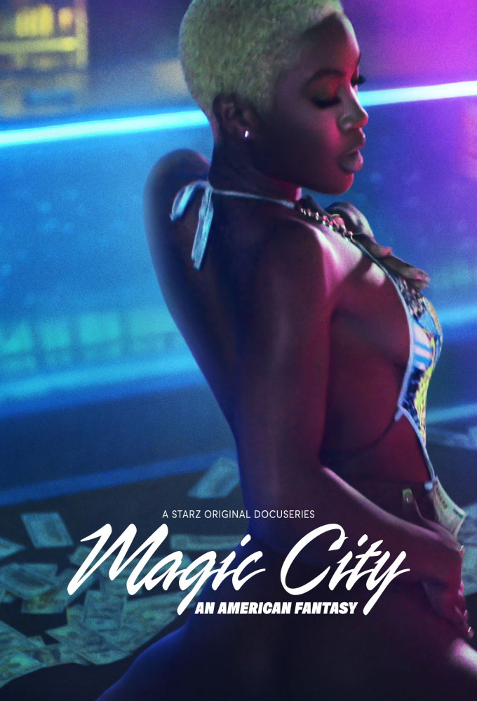 Poster de la serie Magic City: An American Fantasy