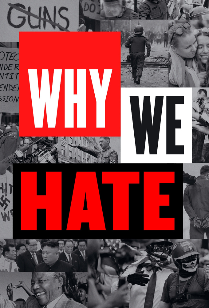 Poster de la serie Why We Hate