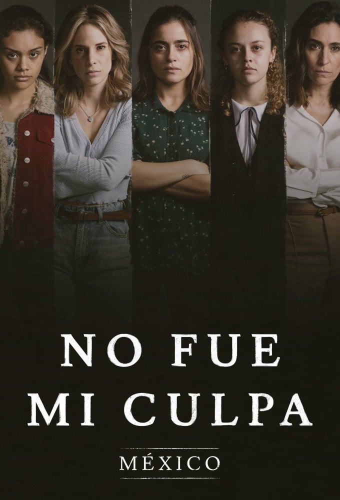 Poster de la serie It Was Not My Fault: Mexico