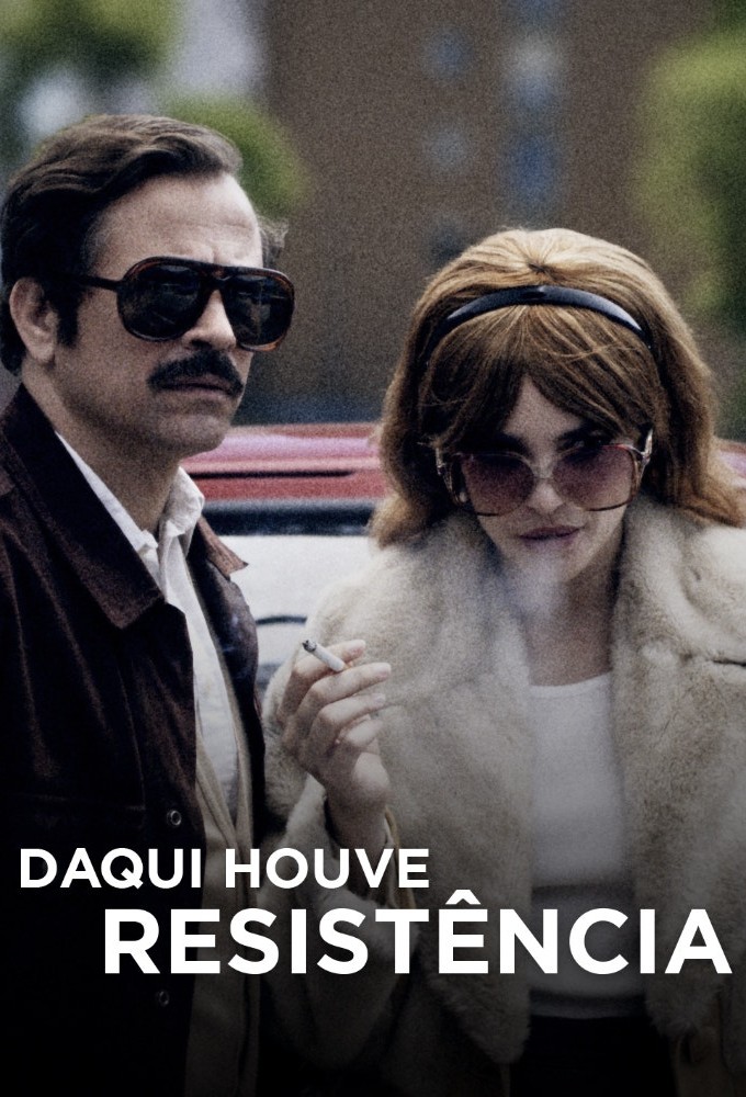 Poster de la serie Daqui Houve Resistência